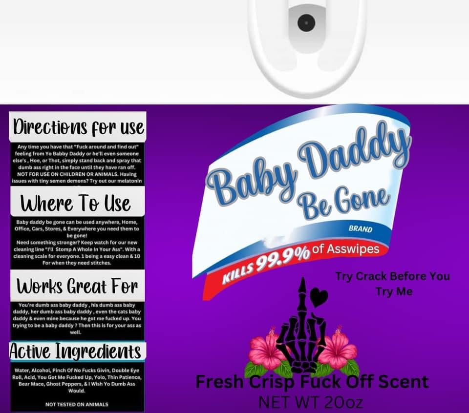 Baby Daddy Be Gone tumbler -20 oz.