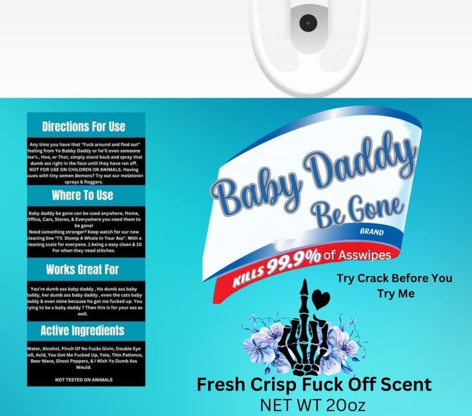 Baby Daddy Be Gone tumbler -20 oz.