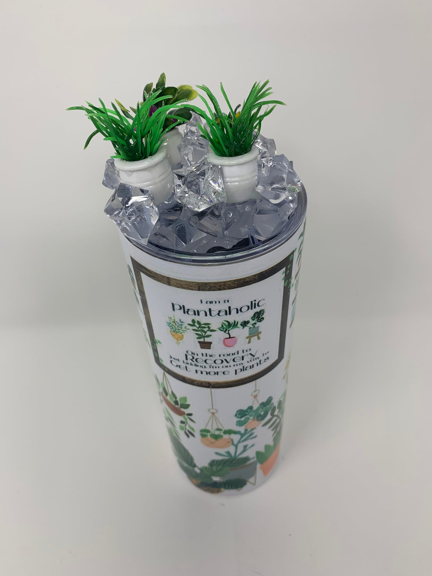 “Plantaholic “ 20oz. Tumbler with 3D plant Ice Lid