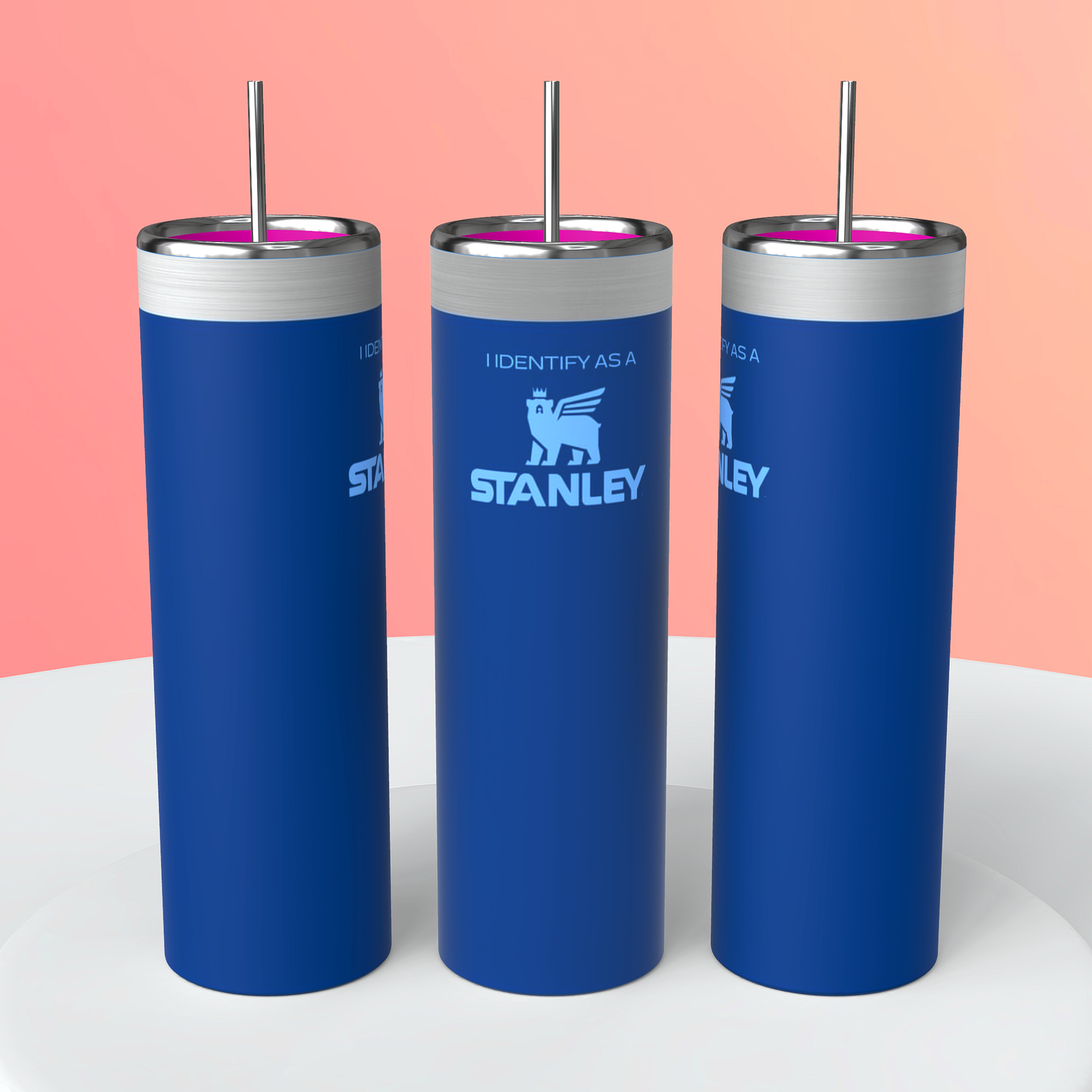 I Identify as A Stanley 20oz. Tumbler