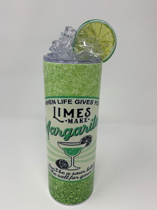 When Life gives you limes tumbler w/3D Ice  Lid- 20 oz.